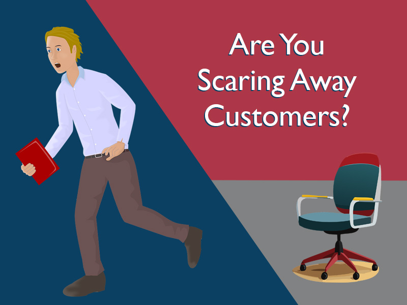 man running away from a chair to illustrate scaring away customers
