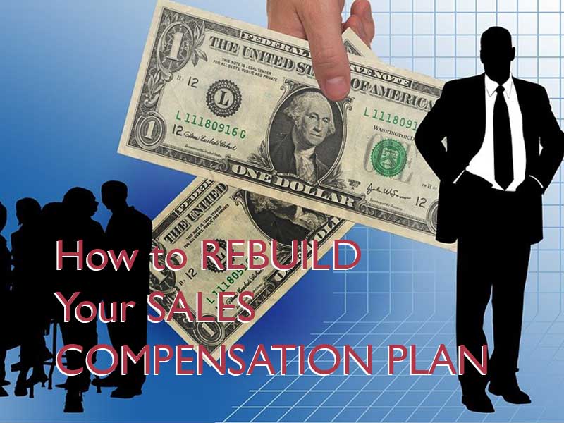 montage of dollars and sales team to illustrate rebuilding a sales compensation plan